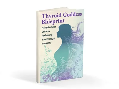 Bonus Thyroid Goddess Blueprint free ebook